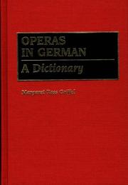 Cover of: Operas in German: a dictionary