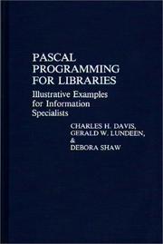 Cover of: Pascal programming for libraries: illustrative examples for information specialists