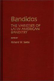 Bandidos by Richard W. Slatta