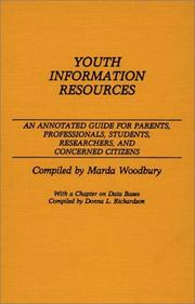 Cover of: Youth information resources: an annotated guide for parents, professionals, students, researchers, and concerned citizens