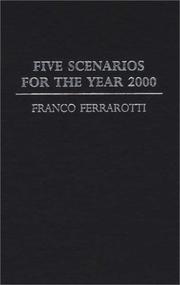 Cover of: Five scenarios for the year 2000 by Franco Ferrarotti