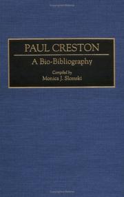 Cover of: Paul Creston by Monica J. Slomski