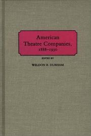 Cover of: American theatre companies, 1888-1930