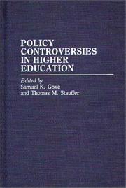 Cover of: Policy Controversies in Higher Education: (Contributions to the Study of Education)