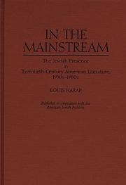 Cover of: In the mainstream: the Jewish presence in twentieth-century American literature, 1950s-1980s