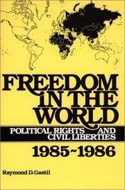 Cover of: Freedom in the World by Raymond D. Gastil, Raymond D. Gastil