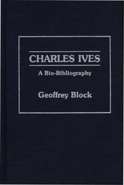 Cover of: Charles Ives: a bio-bibliography