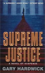 Cover of: Supreme Justice by Gary Hardwick