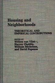Cover of: Housing and Neighborhoods: Theoretical and Empirical Contributions (Contributions in Sociology)