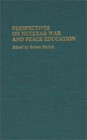 Cover of: Perspectives on nuclear war and peace education