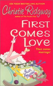 First comes love by Christie Ridgway