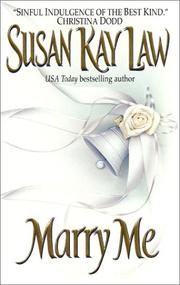 Cover of: Marry Me by Susan Kay Law