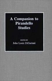 Cover of: A Companion to Pirandello studies by edited by John Louis DiGaetani ; foreword by Eric Bentley.