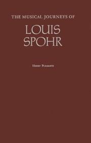 Cover of: The musical journeys of Louis Spohr by Louis Spohr