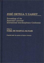 Jose Ortega y Gasset by Nora de Marval-McNair
