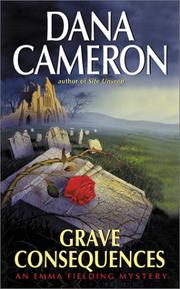 Cover of: Grave consequences: an Emma Fielding mystery