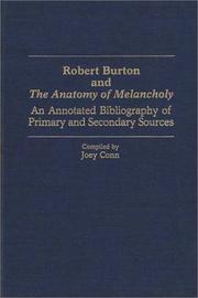 Cover of: Robert Burton and the Anatomy of melancholy by Joey Conn, Joey Conn