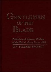 Gentlemen of the blade by G. W. Stephen Brodsky