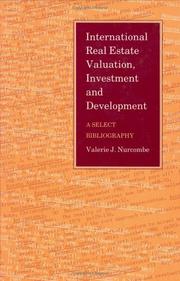 Cover of: International real estate valuation, investment, and development by Valerie J. Nurcombe