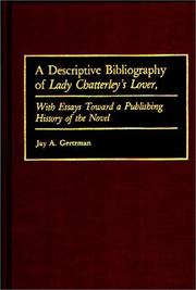 Cover of: A Descriptive Bibliography of Lady Chatterley's Lover by Jay A. Gertzman