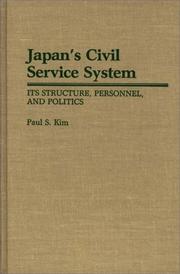 Japan's civil service system by Paul S. Kim