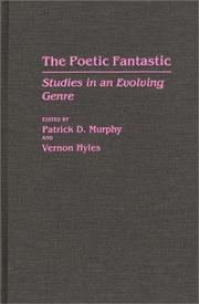 Cover of: The Poetic fantastic by Patrick D. Murphy