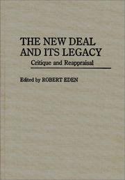 Cover of: The New Deal and its legacy: critique and reappraisal