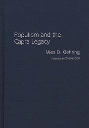 Cover of: Populism and the Capra legacy by Wes D. Gehring