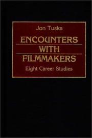 Cover of: Encounters with filmmakers: eight career studies