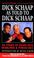 Cover of: Dick Schaap as Told to Dick Schaap