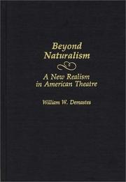 Cover of: Beyond naturalism: a new realism in American theatre