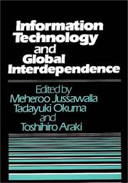 Cover of: Information technology and global interdependence by Meheroo Jussawalla