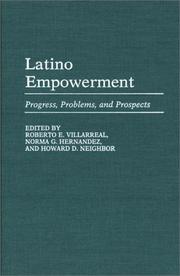 Cover of: Latino Empowerment: Progress, Problems, and Prospects (Contributions in Ethnic Studies)