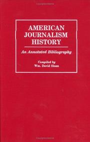 Cover of: American journalism history: an annotated bibliography