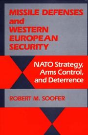 Missile defenses and western European security by Robert M. Soofer