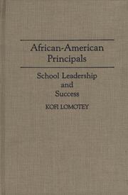 Cover of: African-American principals by Kofi Lomotey