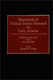 Cover of: Handbook of political science research on Latin America: trends from the 1960s to the 1990s