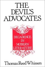 Cover of: The devil's advocates: decadence in modern literature