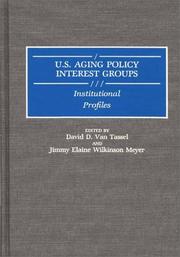 Cover of: U.S. aging policy interest groups: institutional profiles