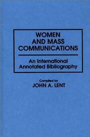 Cover of: Women and mass communications: an international annotated bibliography