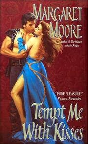 Cover of: Tempt Me With Kisses by Margaret Moore