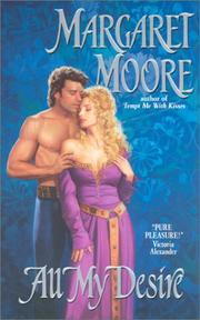Cover of: All My Desire by Margaret Moore