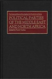 Cover of: Political parties of the Middle East and North Africa by edited by Frank Tachau.