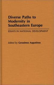 Cover of: Diverse paths to modernity in southeastern Europe by Gerasimos Augustinos