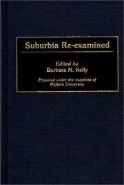 Cover of: Suburbia Re-Examined: (Contributions in Sociology)