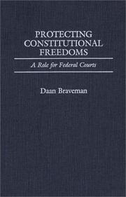 Cover of: Protecting constitutional freedoms: a role for federal courts