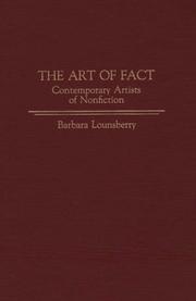 Cover of: The art of fact: contemporary artists of nonfiction