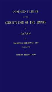 Commentaries on the Constitution of Japan by Hirobumi Ito