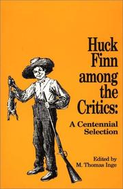 Cover of: Huck Finn among the Critics: A Centennial Selection