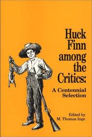 Cover of: Huck Finn among the Critics by M. Thomas Inge